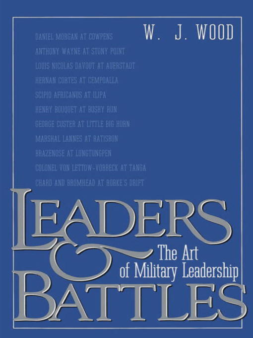 Détails du titre pour Leaders and Battles par W.J. Wood - Disponible